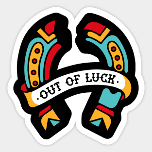 Horseshoe out of luck Sticker